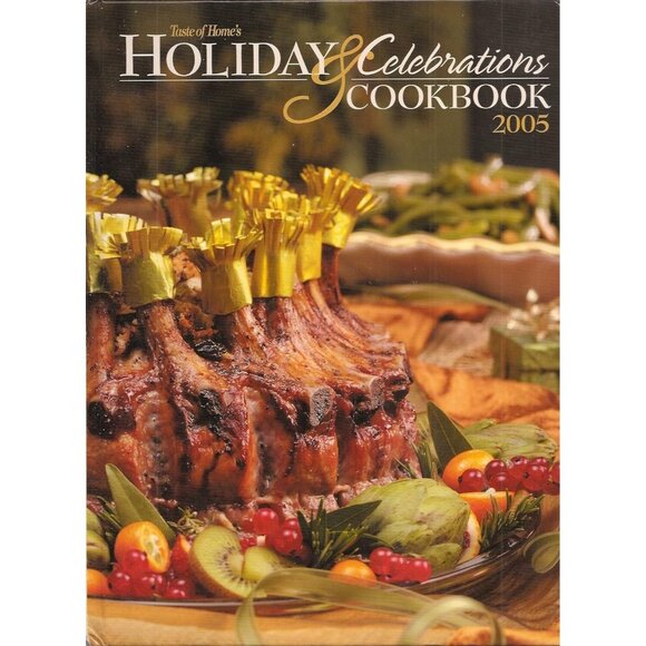 Taste Of Home 2005 Holiday & Celebrations Cookbook Hardcover Christmas Easter + - Picture 1 of 13